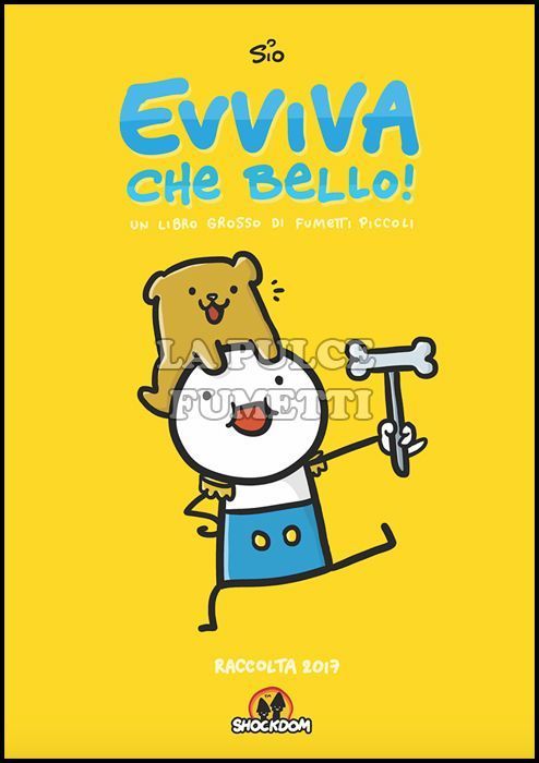 EVVIVA CHE BELLO! - UN LIBRO GROSSO DI FUMETTI PICCOLI